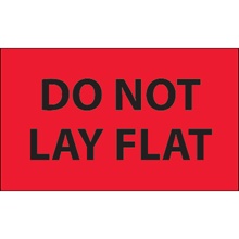 3 x 5" - "Do Not Lay Flat" (Fluorescent Red) Labels