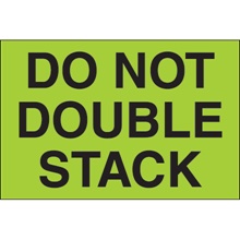2 x 3" - "Do Not Double Stack" (Fluorescent Green) Labels