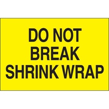 2 x 3" - "Do Not Break Shrink Wrap" (Fluorescent Yellow) Labels