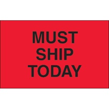 1 1/4 x 2" - "Must Ship Today" (Fluorescent Red) Labels