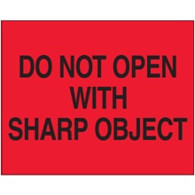 8 x 10" - "Do Not Open with Sharp Object" (Fluorescent Red) Labels