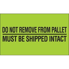 3 x 5" - "Do Not Remove From Pallet" (Fluorescent Green) Labels